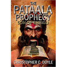 Son of Bhrigu: 1 (The Pataala Prophecy)